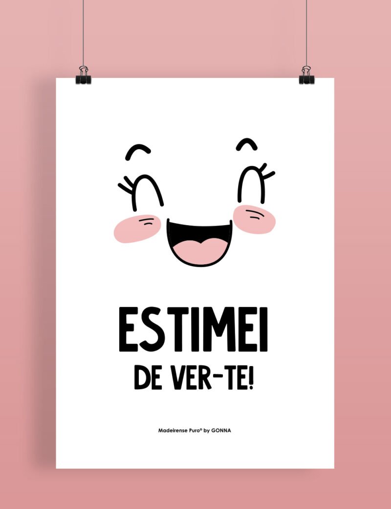 poster "Estimei de ver-te!"