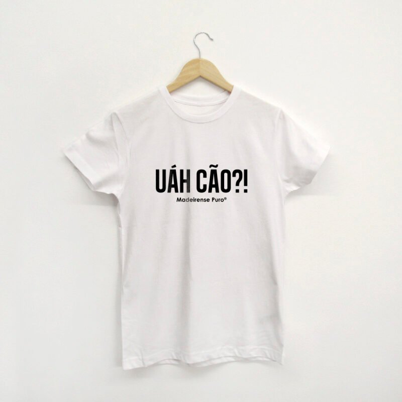 t-shirt "Uah cão?!" (Expressão)