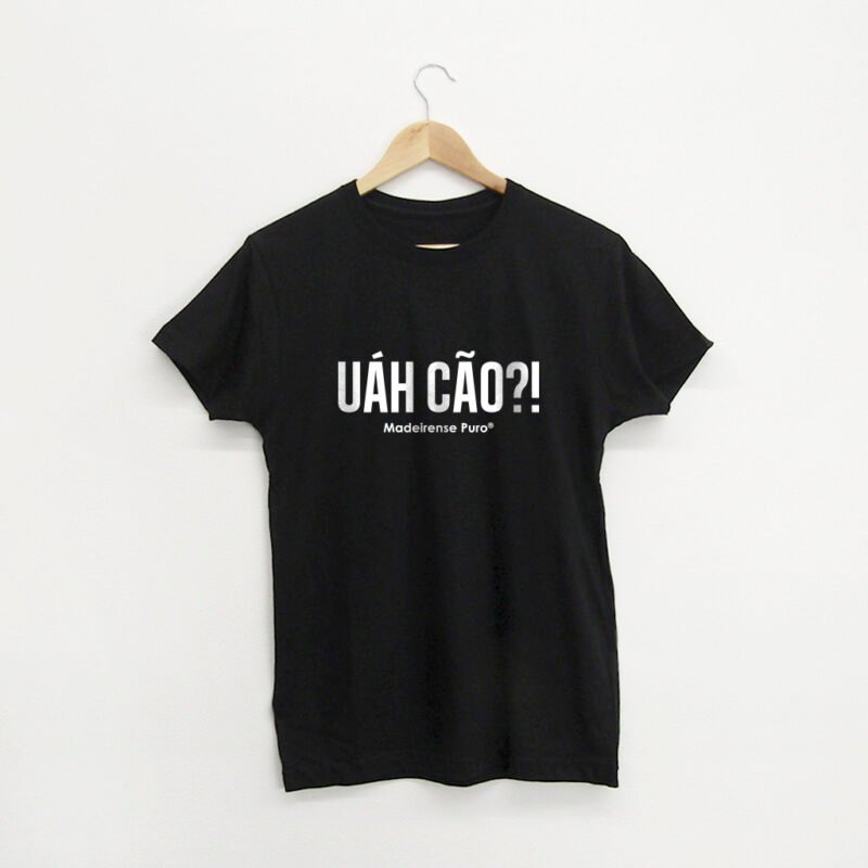t-shirt "Uah cão?!" (Expressão)