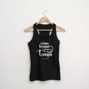 Top mulher “Coisas bauas levam tempe!”