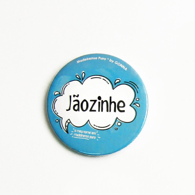pins/crachás - “O meu nome em Madeirense Puro®” (Elas)