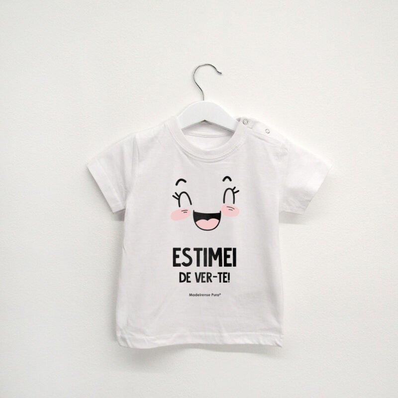 t-shirt bebé “Estimei de ver-te!”