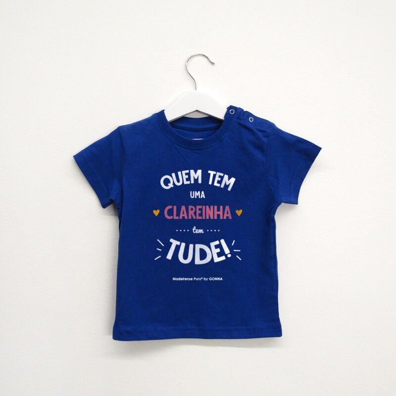 t-shirt bebé “…Tem tude!” (Elas)