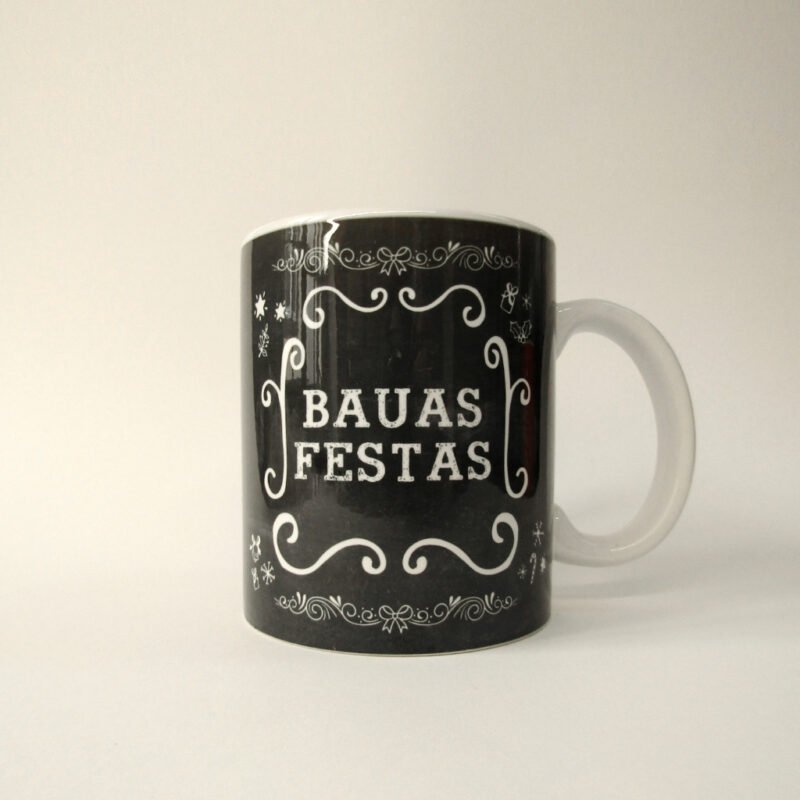 caneca - “Bauas Festas”