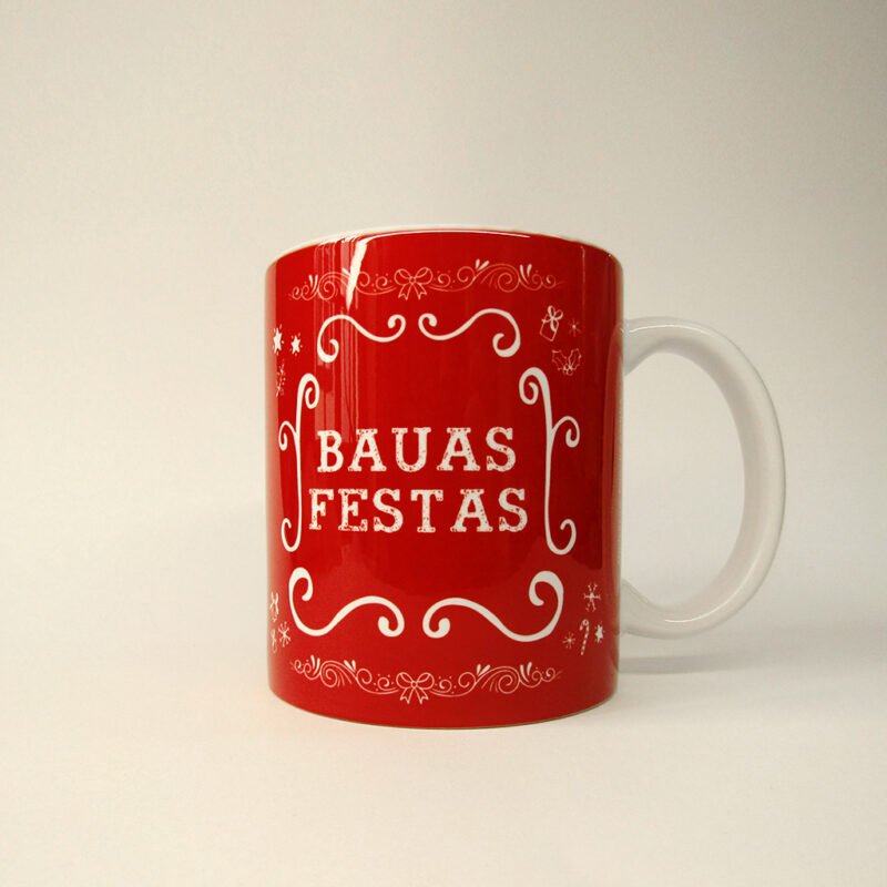 caneca - “Bauas Festas”