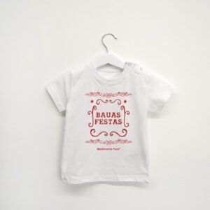 t-shirt bebé “Bauas Festas”